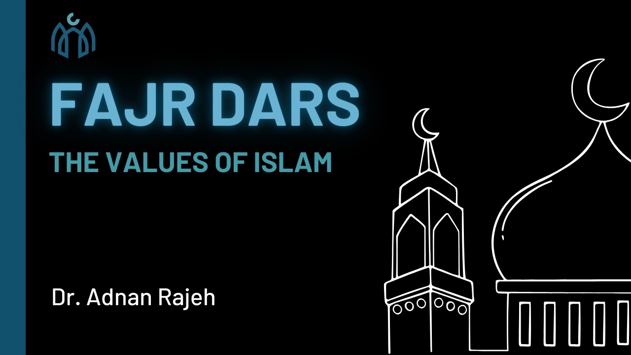 The Values of Islam: الوسطية Balance/Moderation