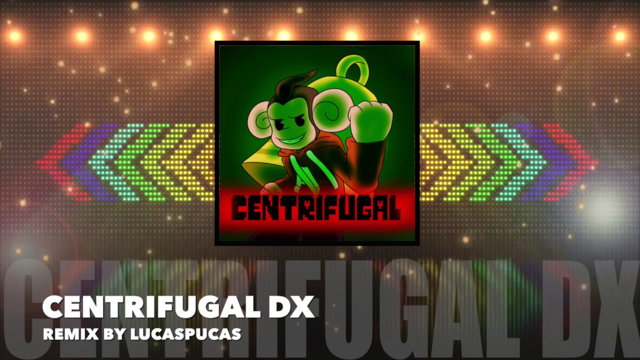 Centrifugal Deluxe