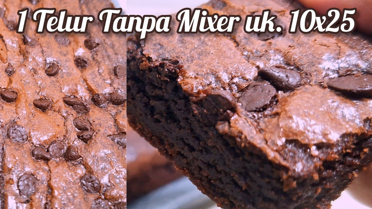 Fudgy Brownies 1 Telur Tanpa Mixer Uk. 25x10 Tanpa Coklat Batang