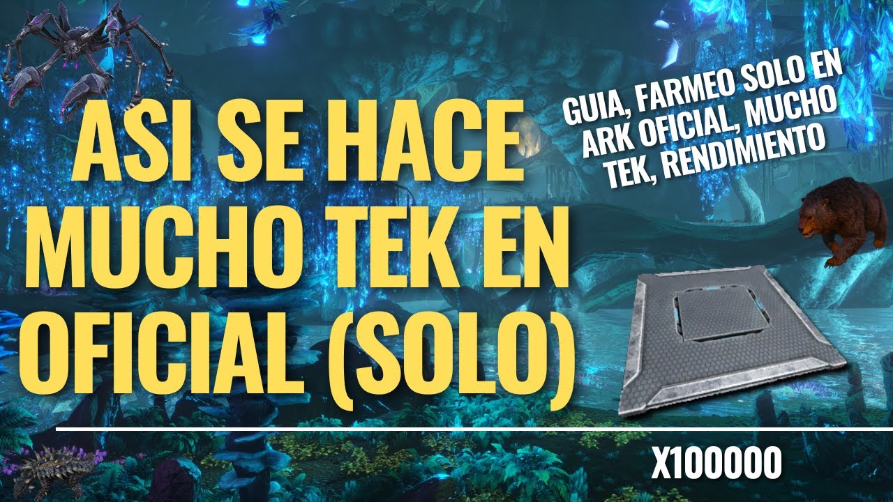 COMO HACER MUCHO TEK EN ARK OFICIAL SOLO | ARK SURVIVAL ASCENDED