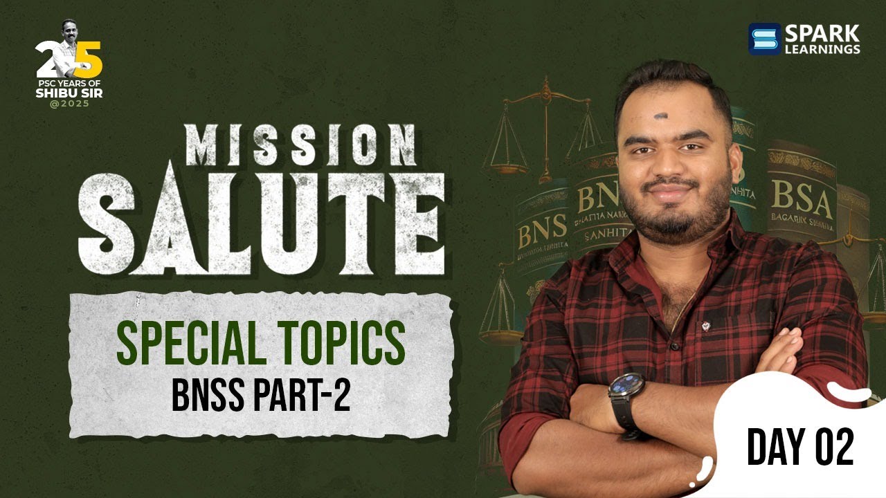 Mission SALUTE | DAY 2 | BNSS(Part2) | Free CPO CLASS | BNS | BSA | IT ACT | Spark Learnings