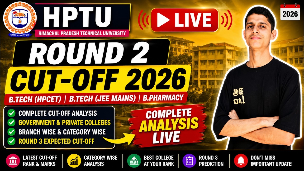 🔴 LIVE: HPTU Round 2 Cut-Off 2026 Analysis | B.Tech (HPCET), JEE Main & B.Pharmacy |