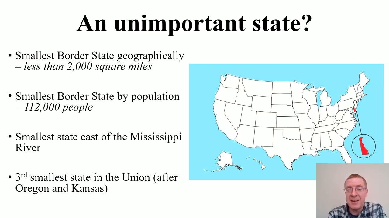 Lecture 13: Delaware and Secession