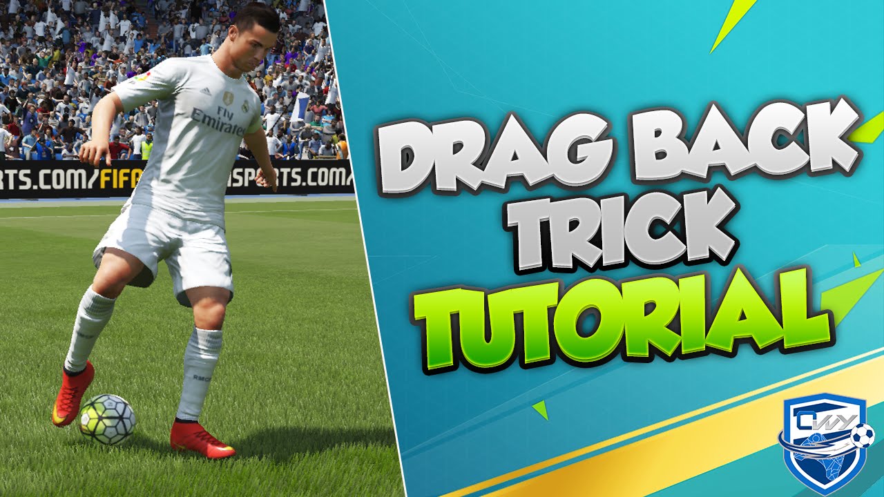 FIFA 16 ATTACKING TUTORIAL - THE SPECIAL DRAG BACK MOVE TRICK - BEST DRIBBLING MOVES
