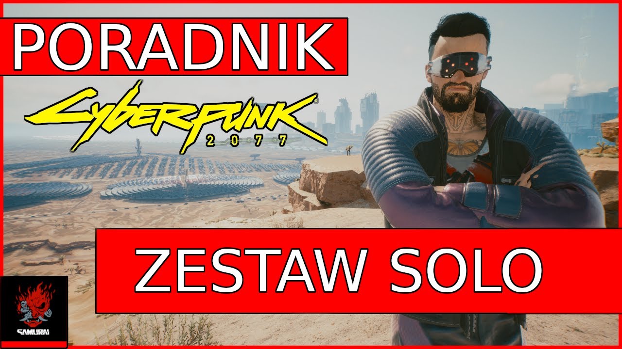 Jak zdobyć legendarny zestaw SOLO | Cyberpunk 2077 Tajemnice i Ciekawostki