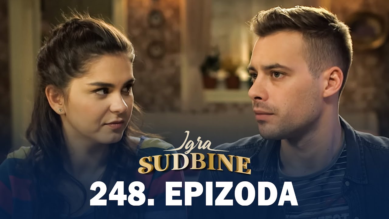 Igra sudbine | Sezona 01 | Epizoda 248 (domaća serija)