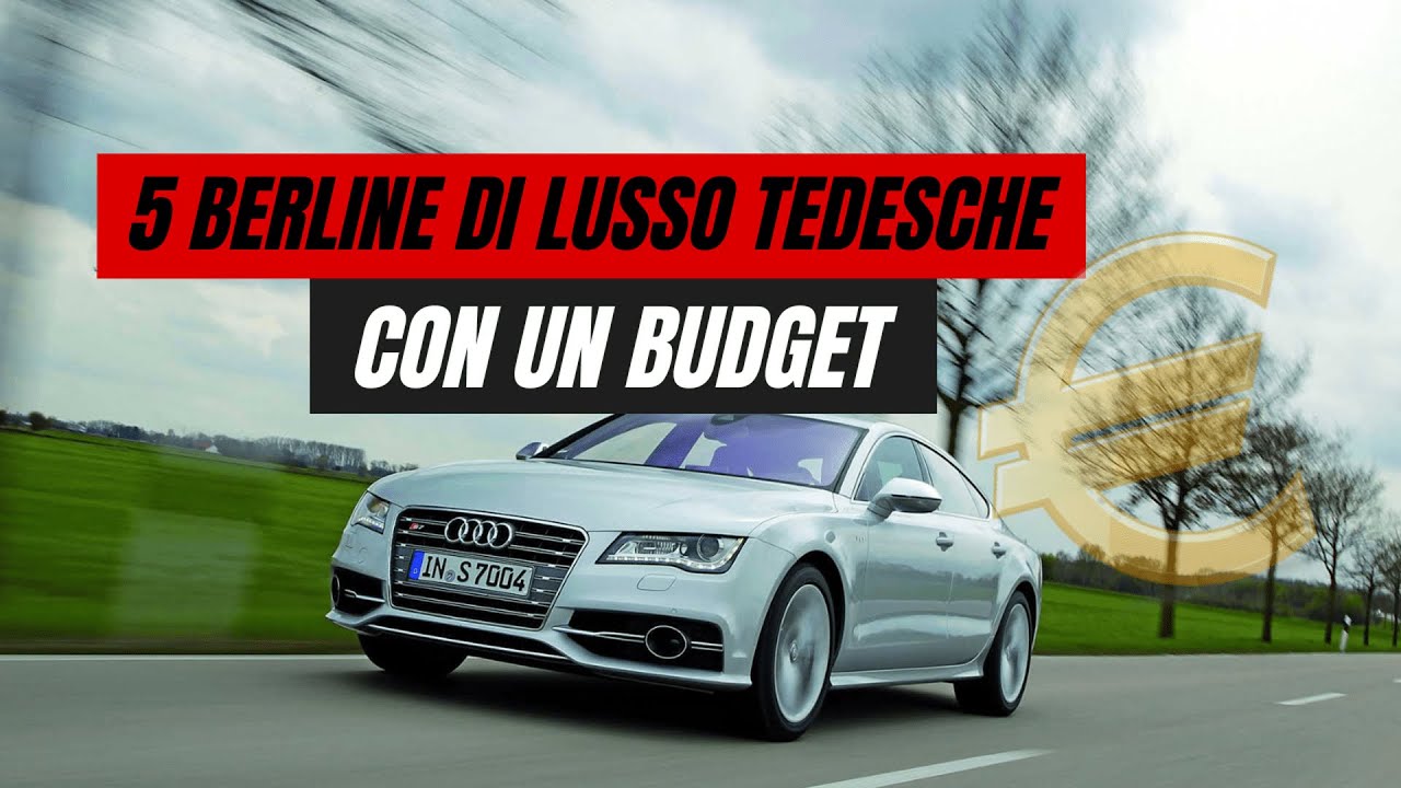 Le 5 berline di lusso che dovresti scegliere al prezzo di una Panda nuova