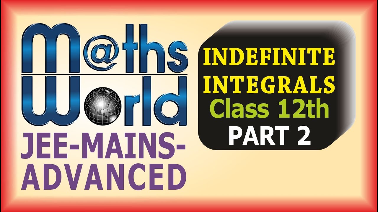Indefinite Integrals Part 2 #calculus #Maths #JEE #competitive #advanced #mains #music #PW #amit