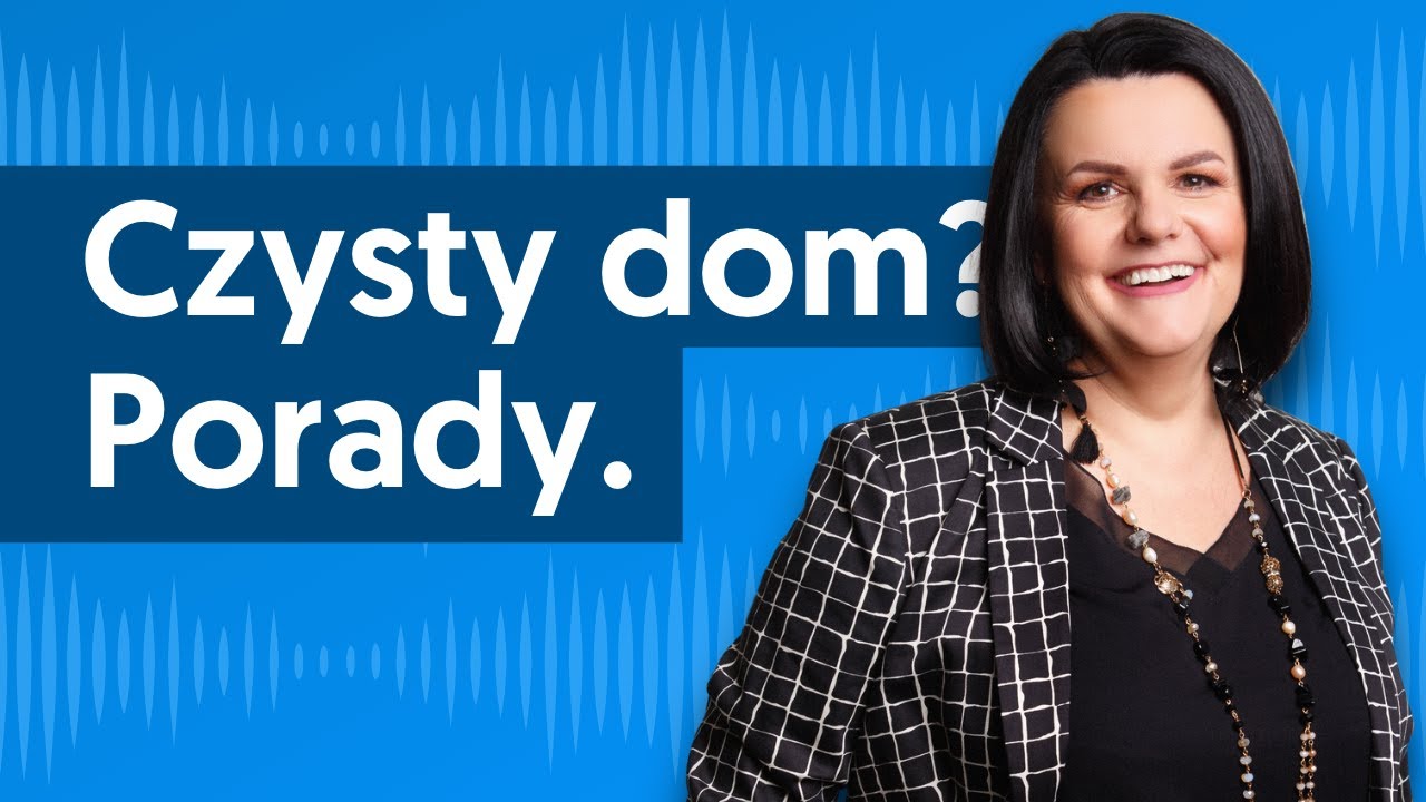 Jak mieć czysty dom: porady