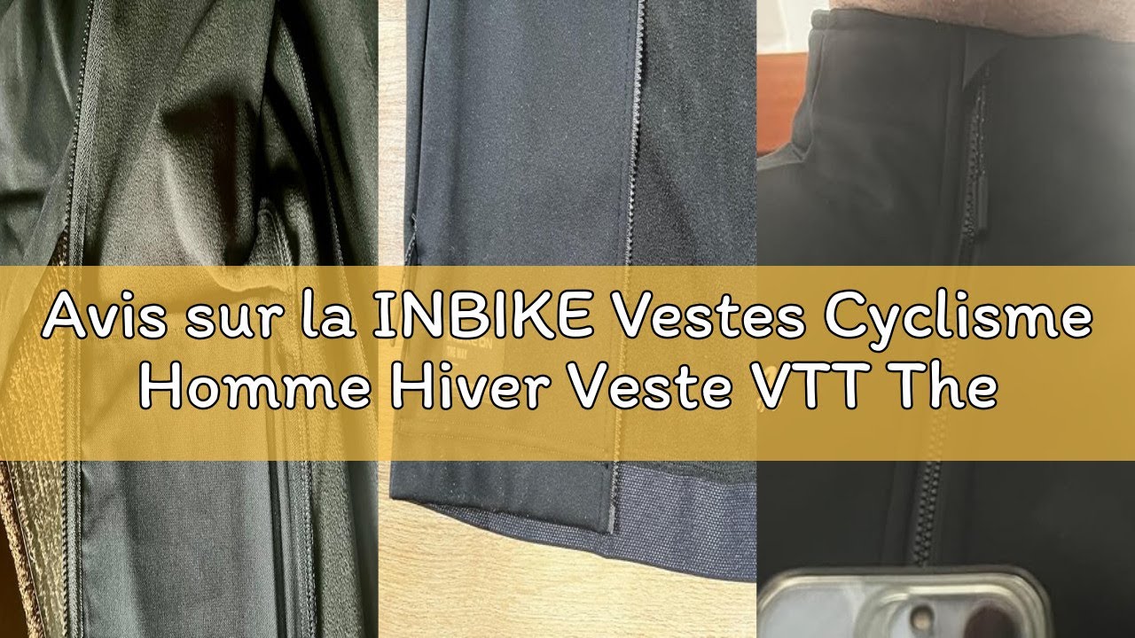 Avis sur la INBIKE Vestes Cyclisme Homme Hiver Veste VTT Thermique Coupe-Vent Maillot de vélo Haute