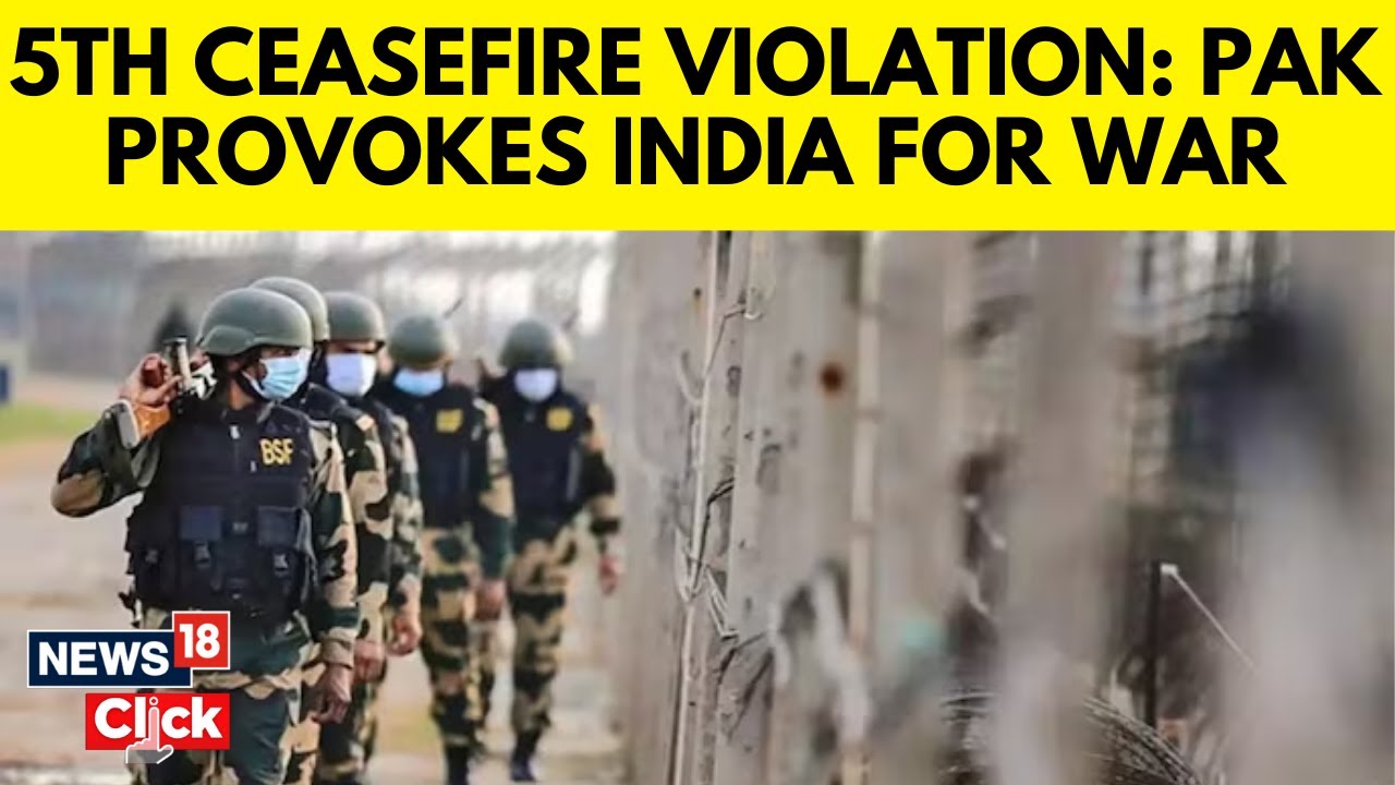Pak Army Continues Cross-Border Firing For 5th Straight Day, Indian Troops Retaliate | N18G | News18