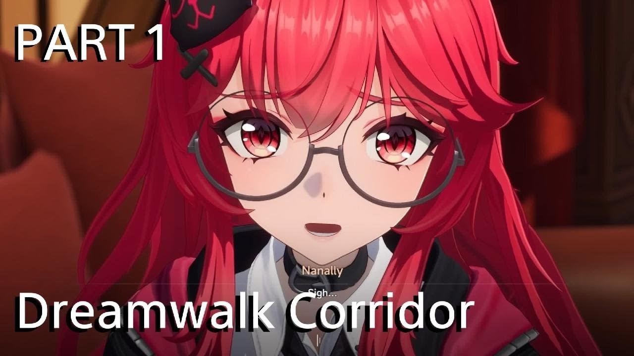 NTE - Chapter 5: Dreamwalk Corridor - Gameplay Walkthrough PART 1