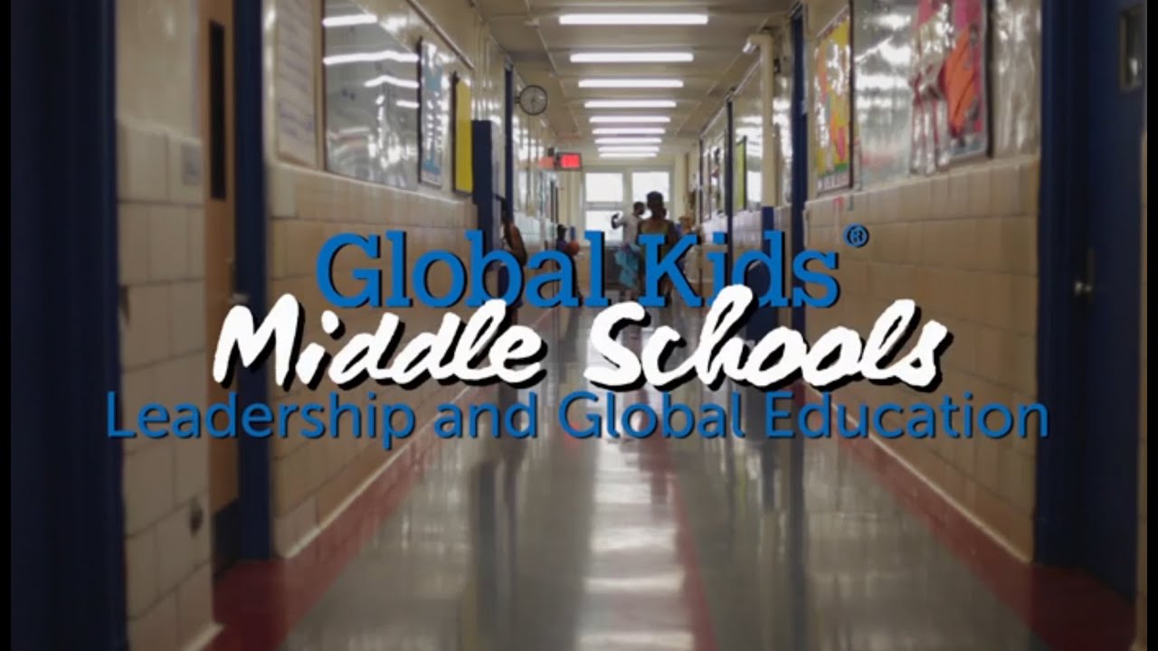 Global Kids' Middle School Global Education and Leadership Programs