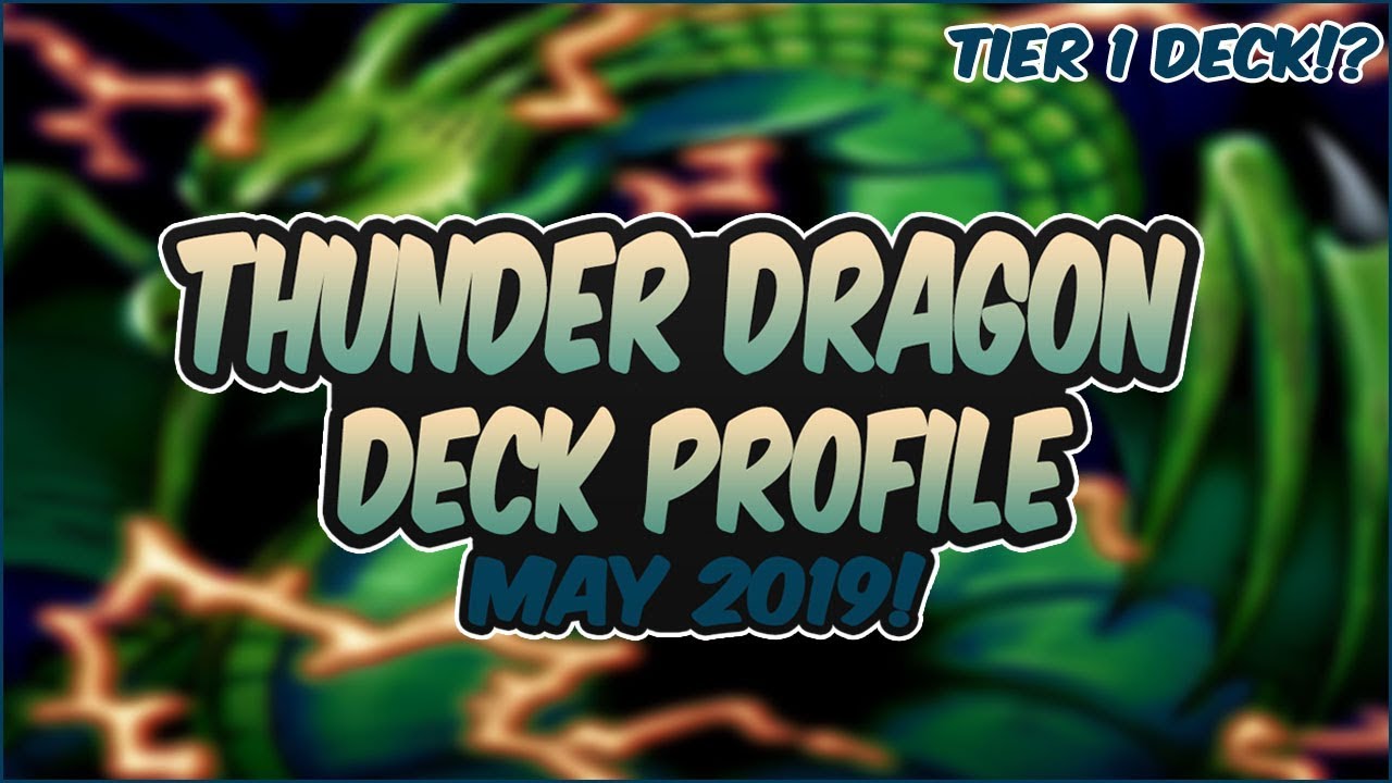 YuGiOh *COMPETITIVE* In-Depth Thunder Dragon Deck Profile |Post DANE| [Tier 1 Deck!?]