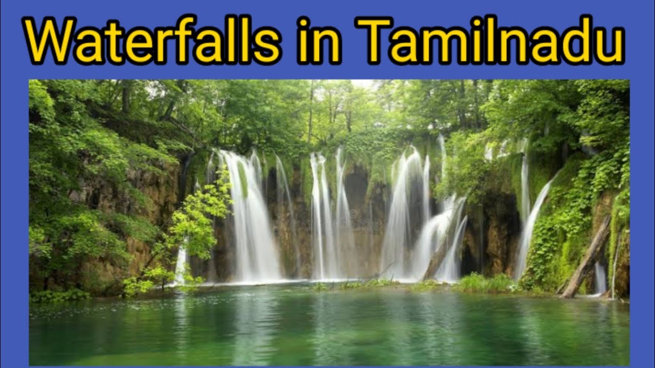Waterfalls in Tamilnadu(2021) |Best 31 Waterfalls in Tamilnadu | Tamil Box