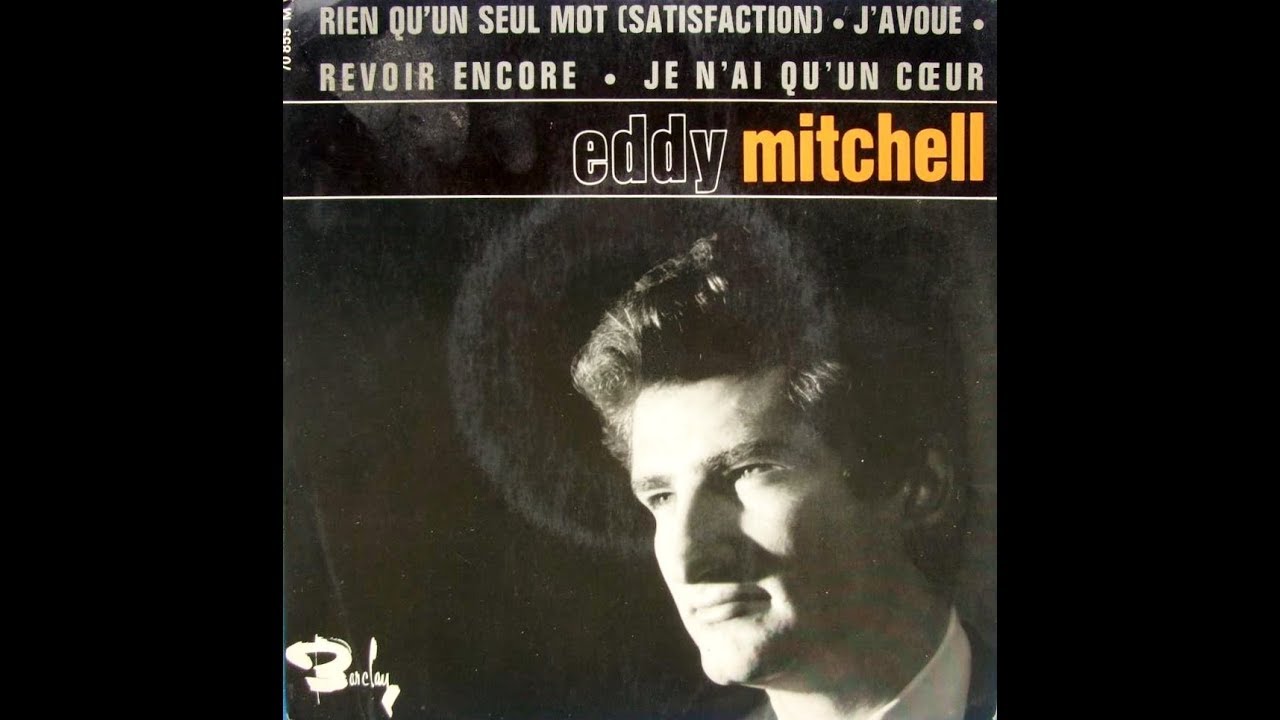 Eddy Mitchell   Rien qu'un seul mot          1965