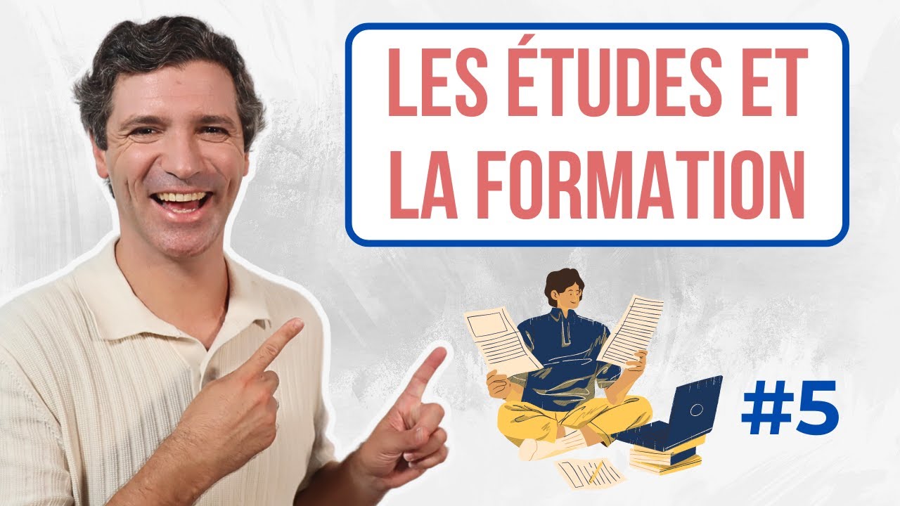Parler de nos études et de la formation - Vocabulaire français