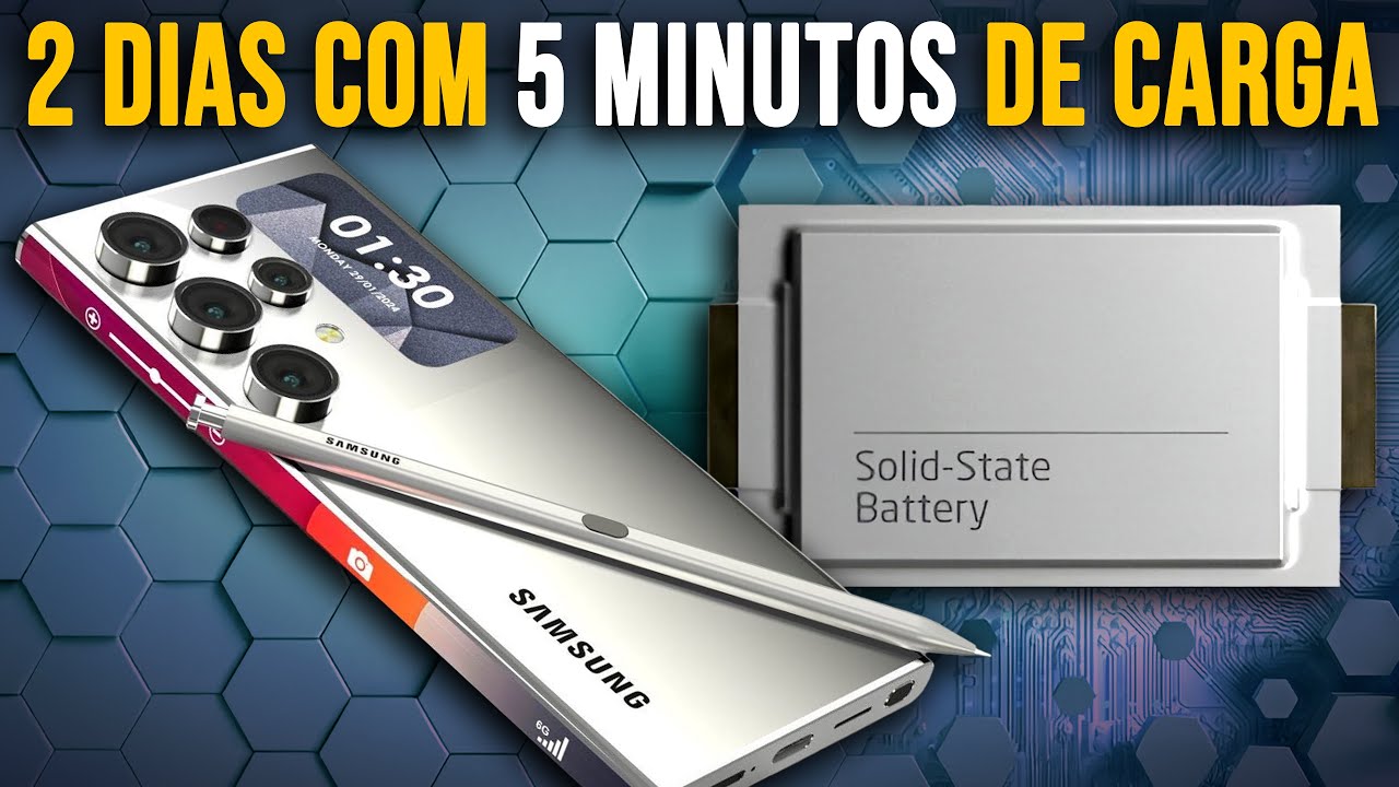 BATERIA DE ESTADO SÓLIDO vem aí! Celulares Samsung com muito mais autonomia