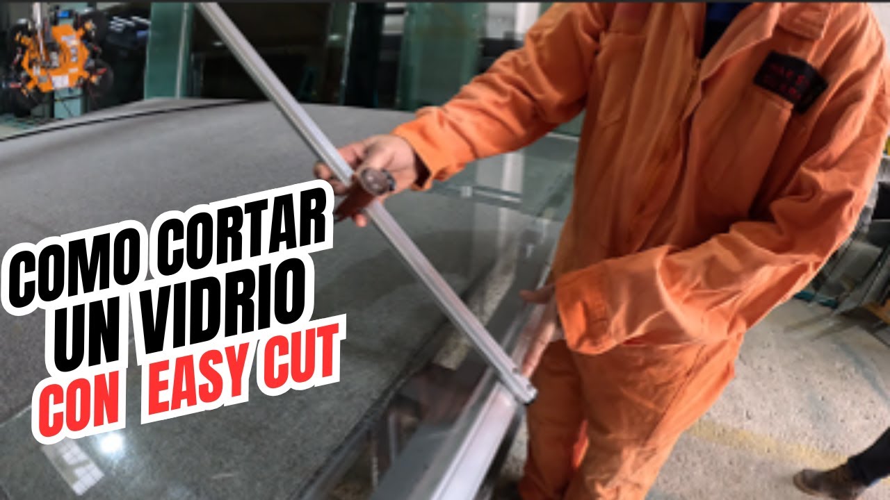 ¿CÓMO CORTAR VIDRIO CON EASY CUT?