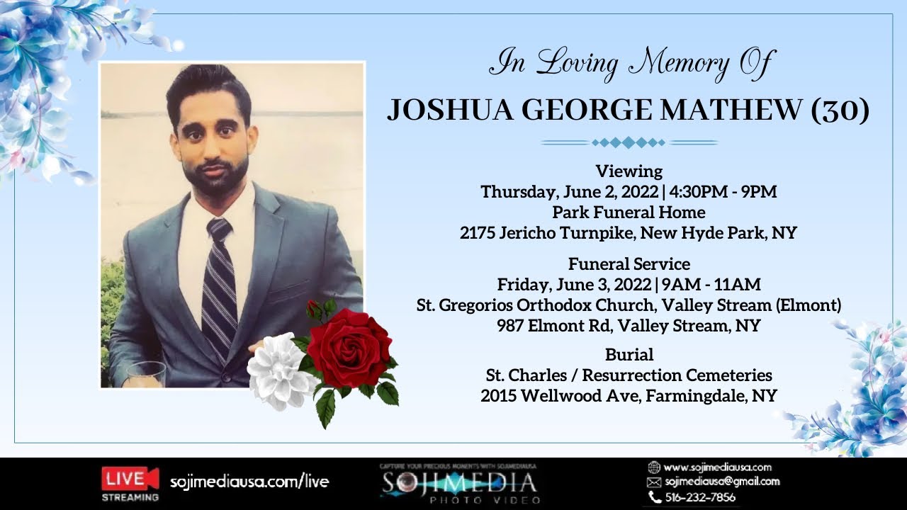 FUNERAL SERVICE | JOSHUA GEORGE MATHEW