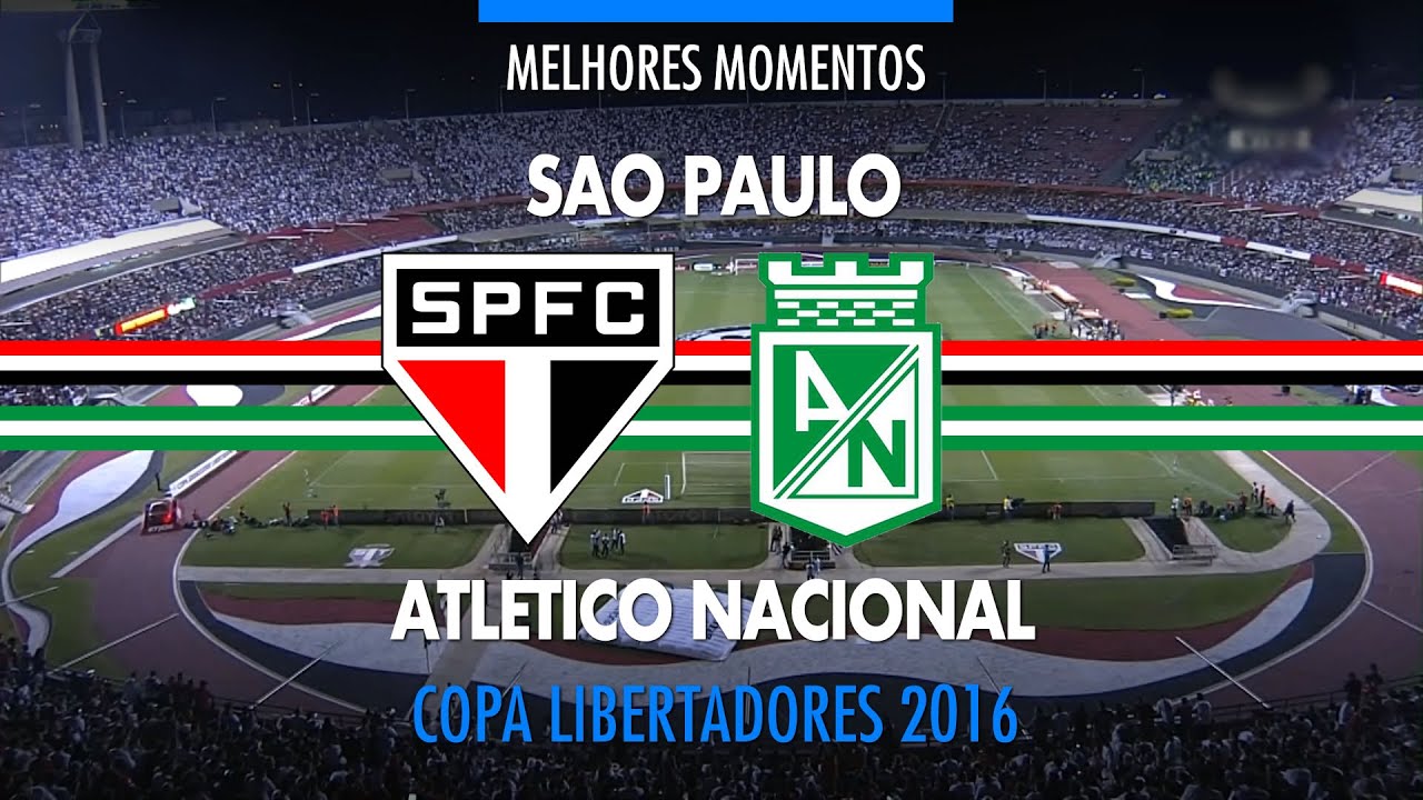 Melhores Momentos - São Paulo 0 x 2 Atletico Nacional - 06/07/2016 - Fox Sports HD