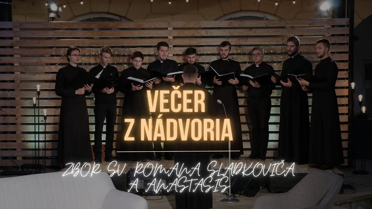 VEČER Z NÁDVORIA | GRÉCKOKATOLÍCKI BOHOSLOVCI
