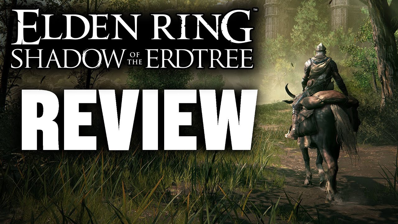 ELDEN RING: Shadow of the Erdtree DLC Review - ABSOLUTELY STUNNING