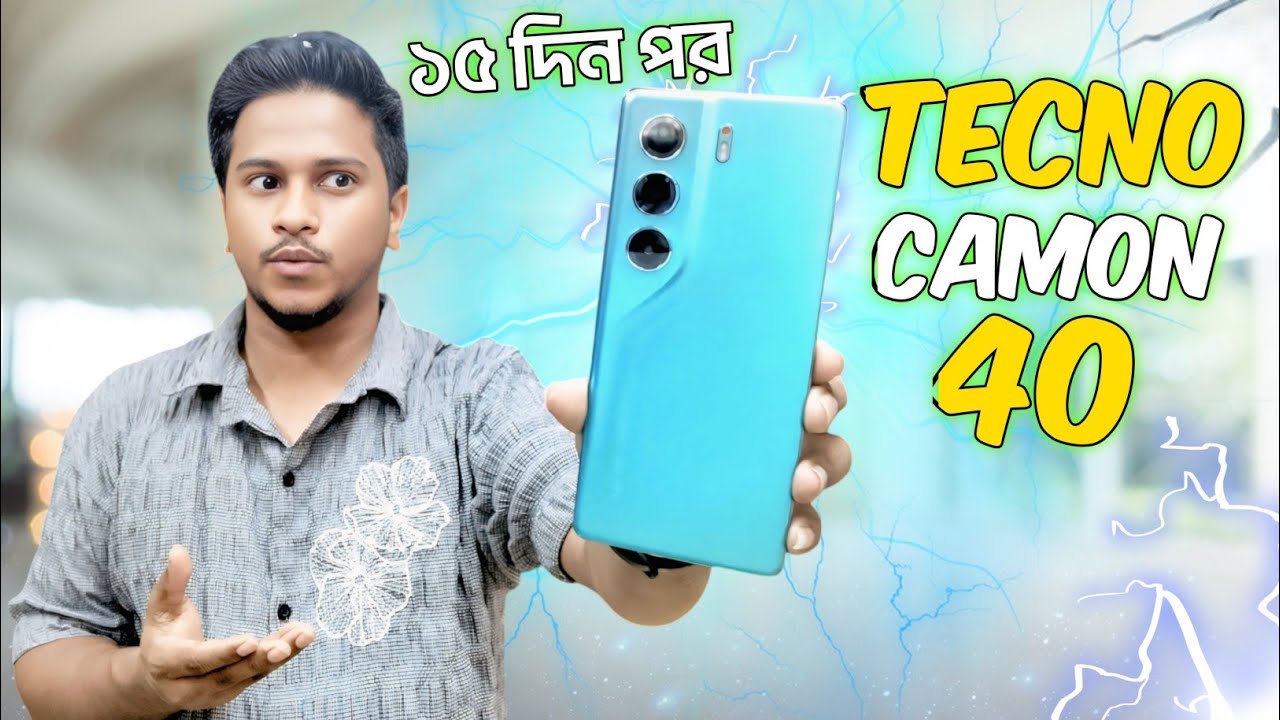TECNO Camon 40 Review: The BEST Budget 23,999TK Smartphone of 2025? Mobile Bari