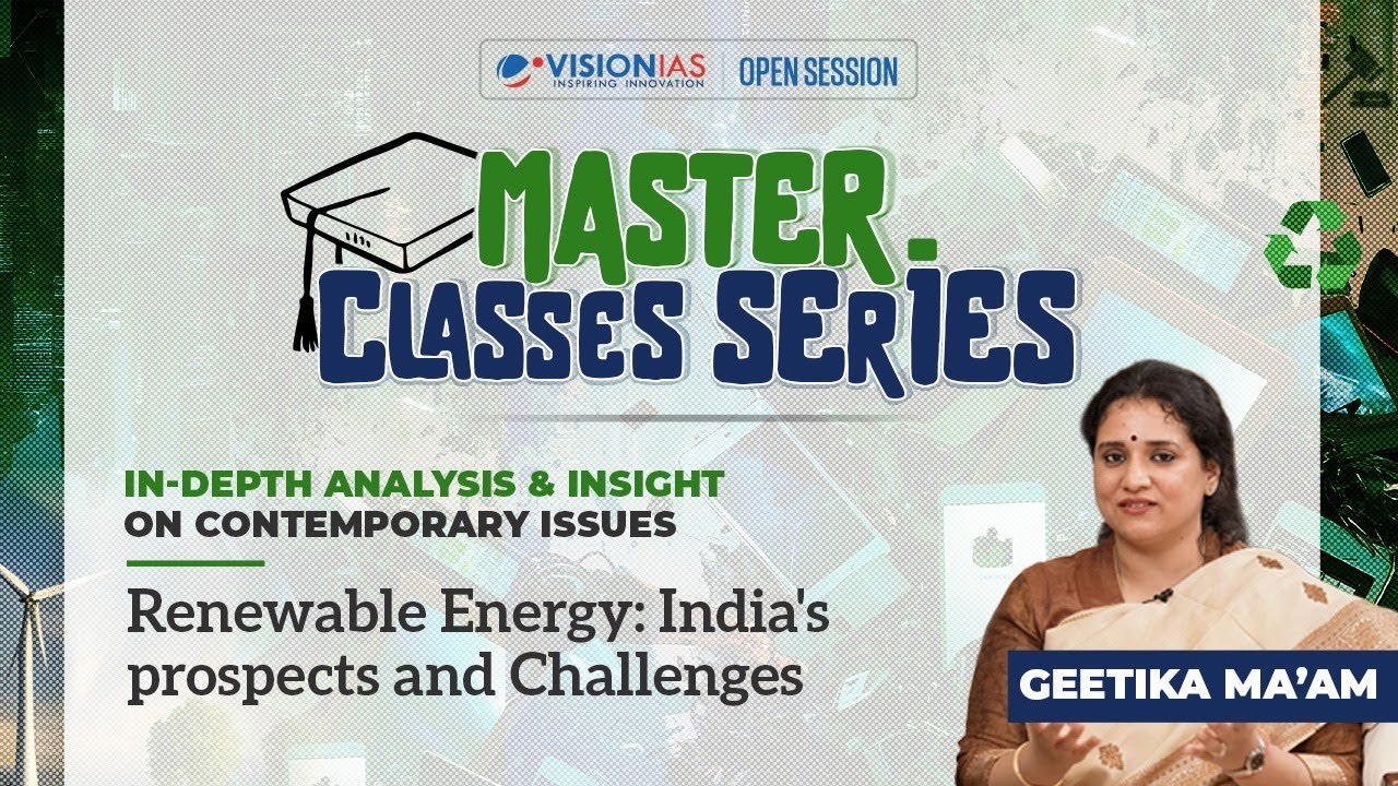 Renewable Energy: India’s prospects and Challenges