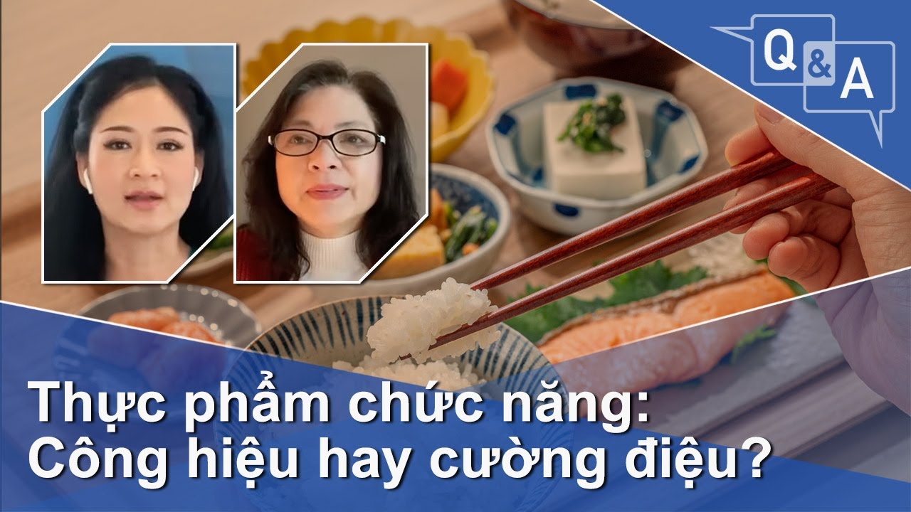 Thực phẩm chức năng: Công hiệu hay cường điệu? | VOA