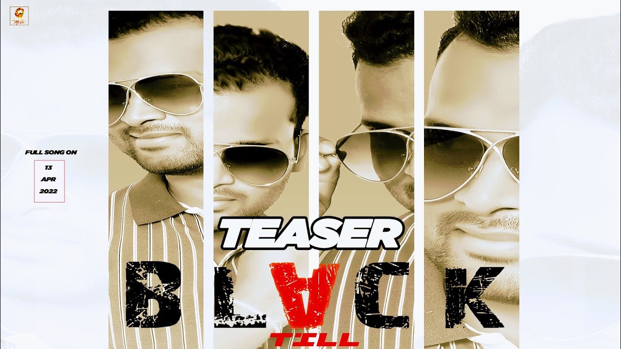 Black Till (Teaser) | Arvind Rai | Attri | Full Song On 13 April 2022 | @arvindofficial
