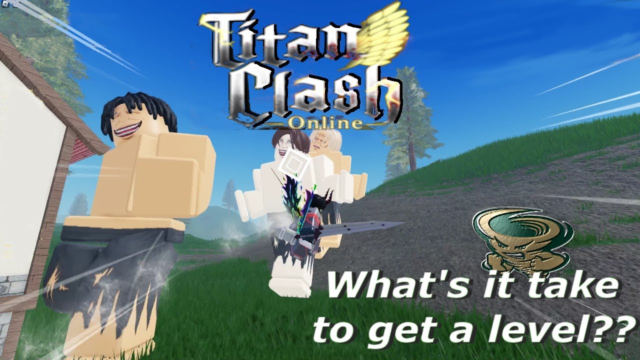 What's it take to get a level ?? - Titan Clash (Roblox)