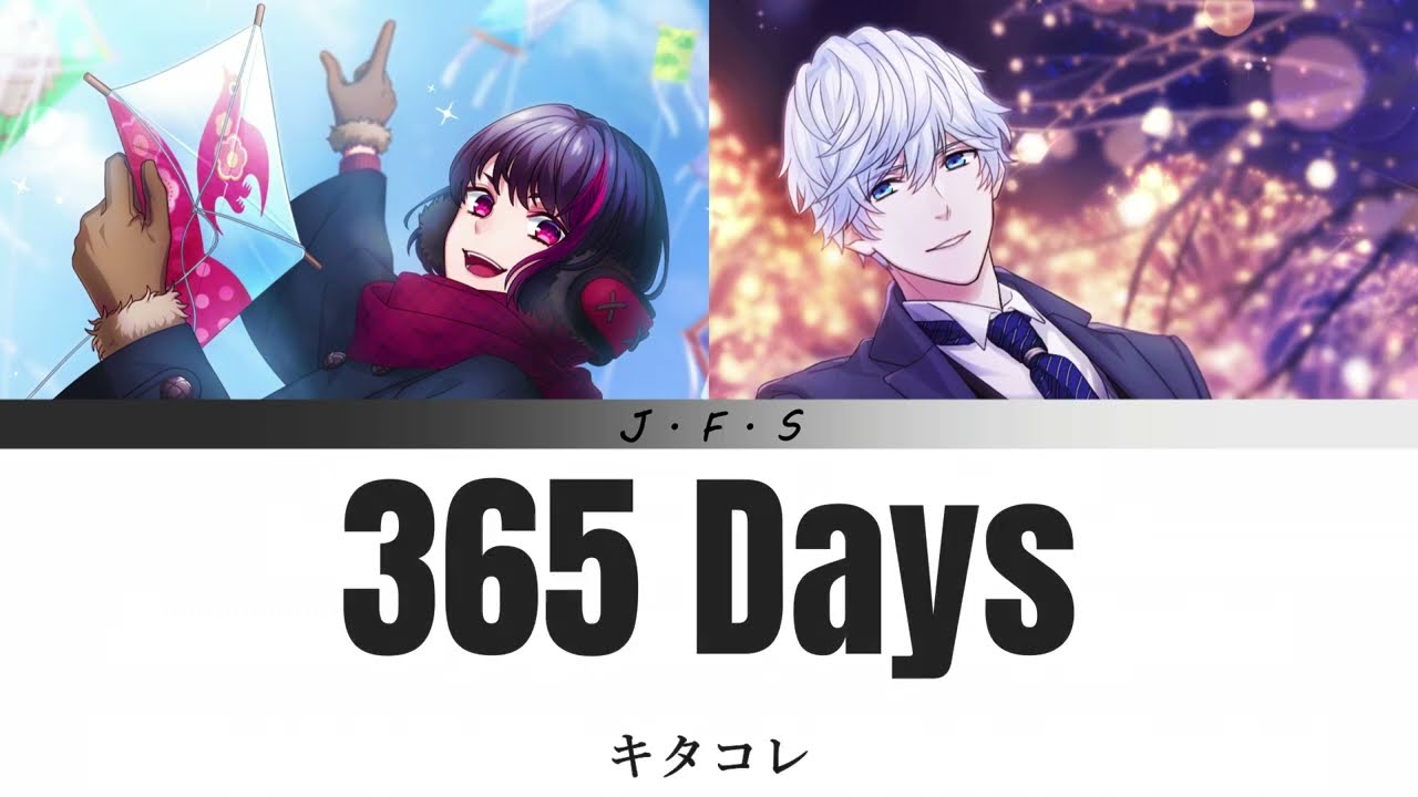 【JFS】[Vietsub/Engsub] 365 Days - KitaKore