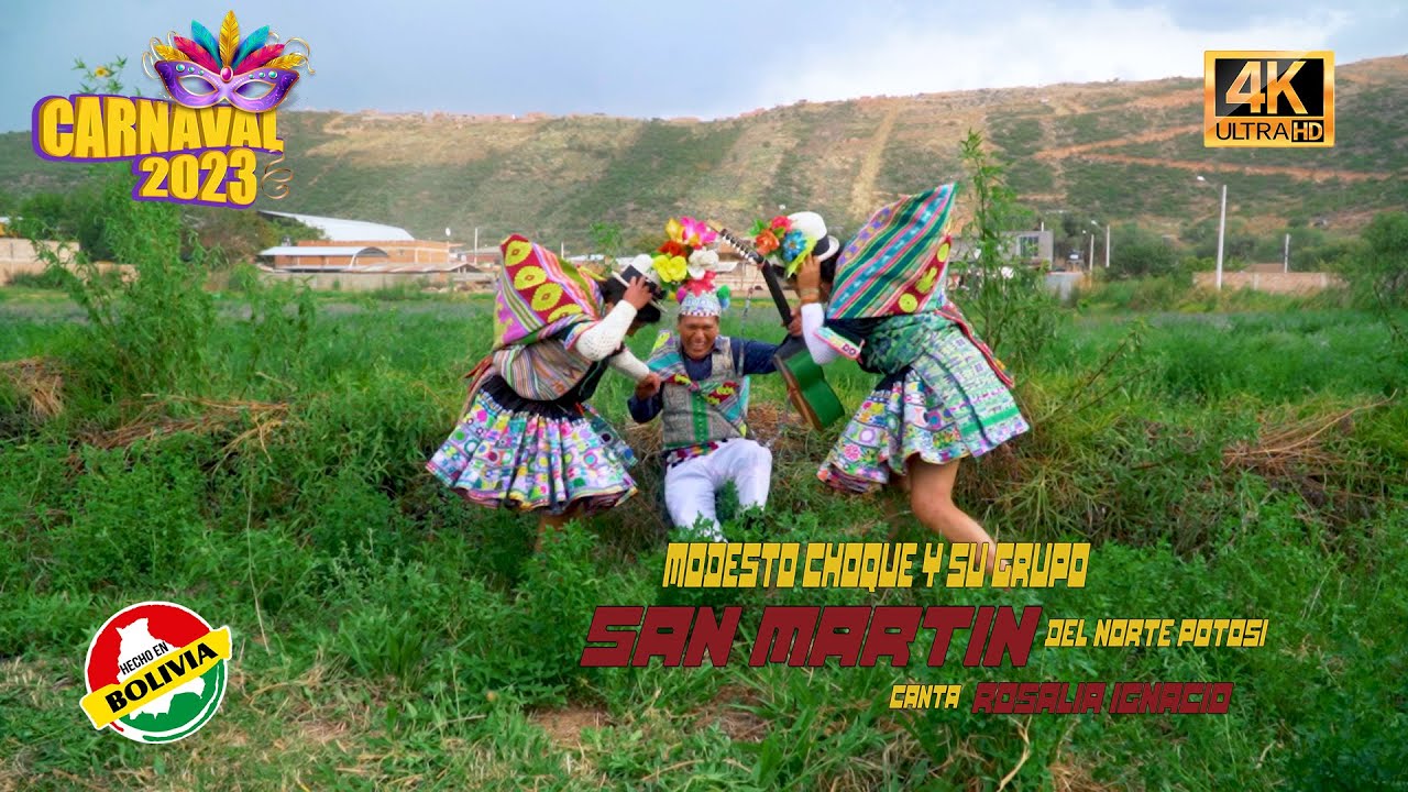 Modesto Choque y su grupo San Martín del Norte Potosí - Soltero Kani - Carnaval 2023