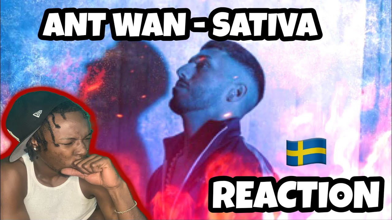 AMERICAN REACTION TO SWEDISH RAP MUSIC! ANT WAN - SATIVA W/ ENGLISH SUBTITLES
