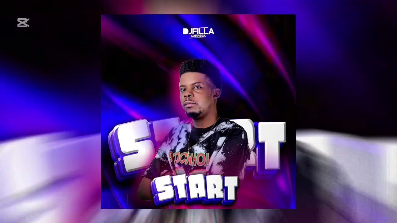 Dj Filla Carrega - Start | Original | Instrumental 