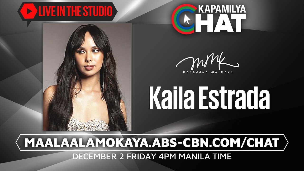 Kaila Estrada | Kapamilya Chat