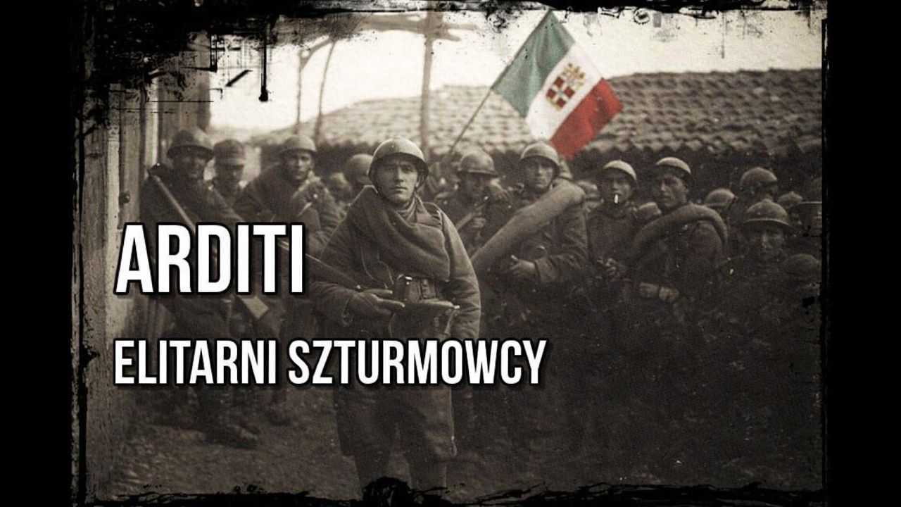 Arditi. Elitarni żołnierze, kt&oacute;rzy siali postrach w okopach.