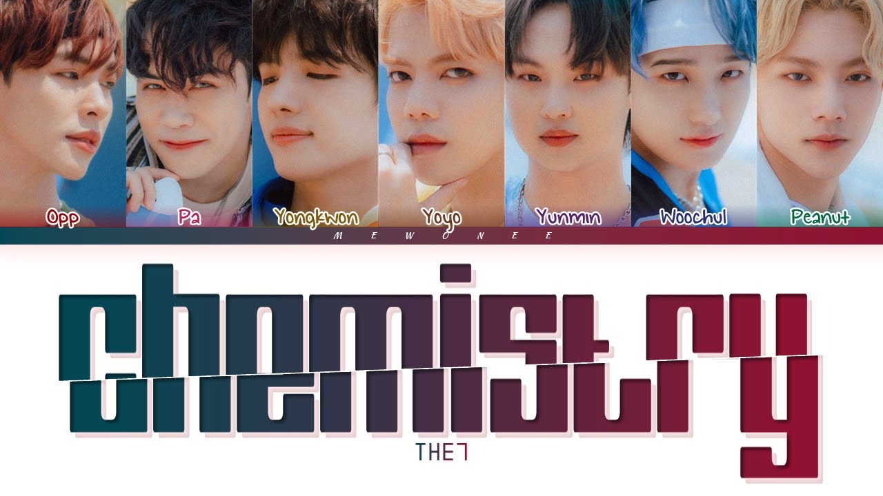 【THE7】CHEMISTRY