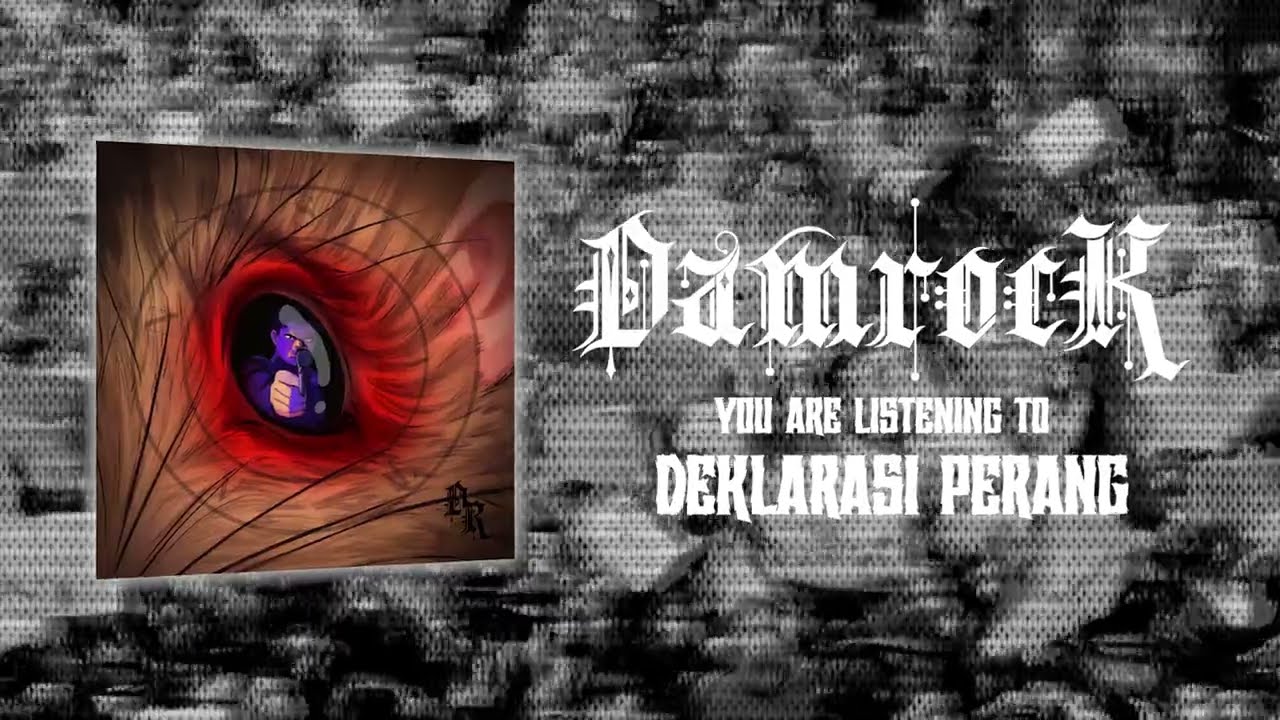 Damrock - Deklarasi Perang (Official Lyric Video)