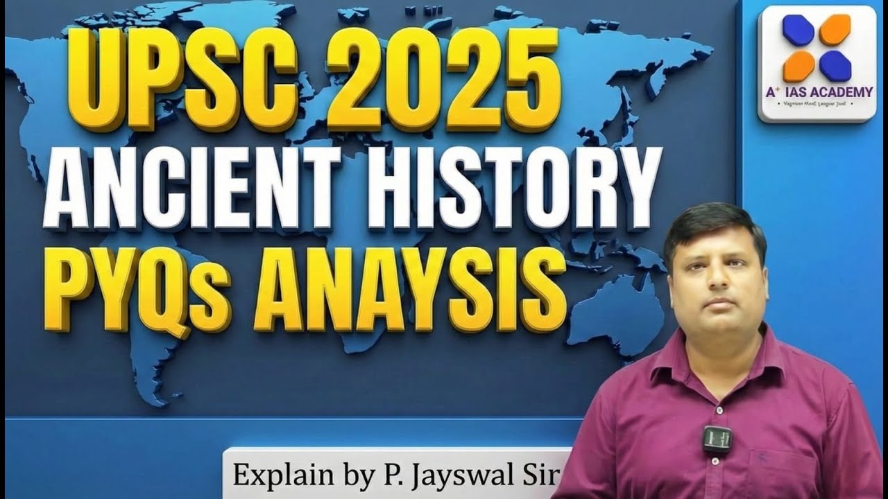 UPSC 2025 Ancient History PYQs Analysis | Prelims Strategy by P. Jayswal Sir #ancienthistory #pyqs