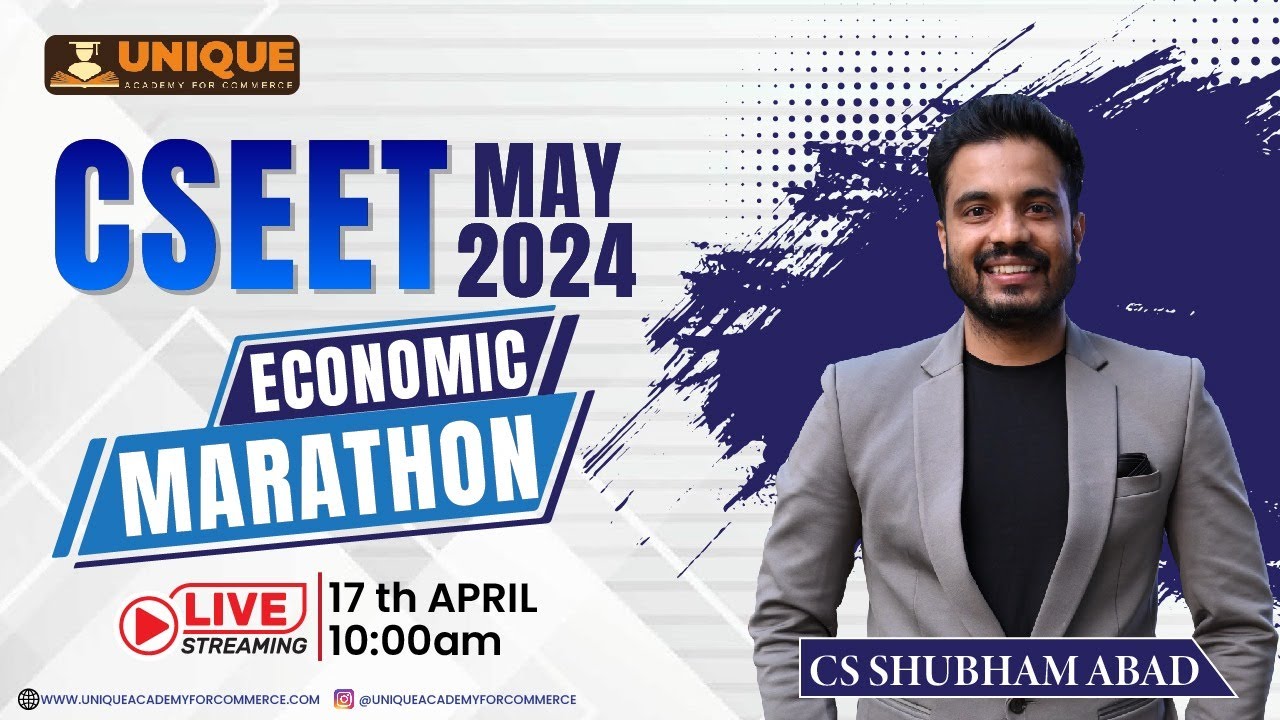 ECONOMICS MARATHON | FREE CSEET May 2024 | CS SHUBHAM abad