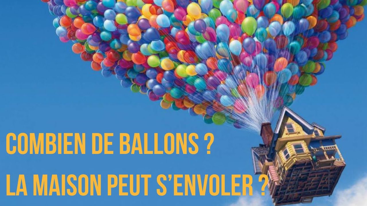 Comprendre la poussée d'Archimède dans les gaz (avec le film Là-Haut ! Résolution de problème)