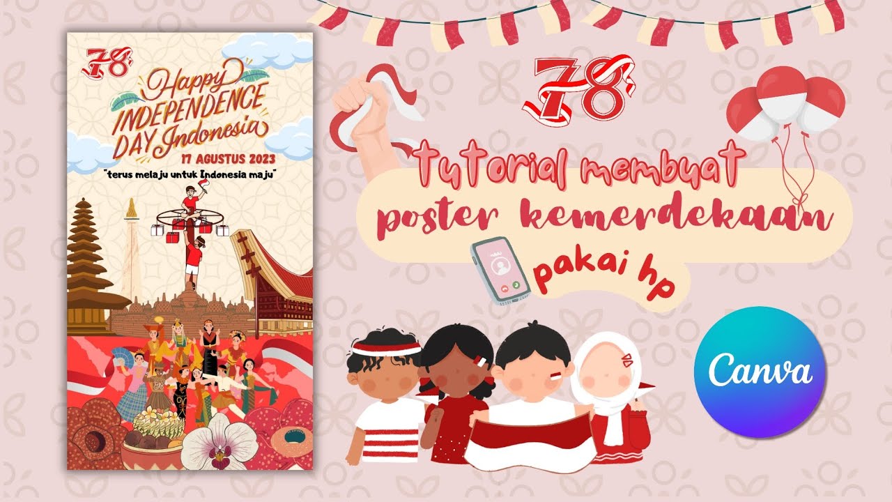 CARA MEMBUAT POSTER DI CANVA MUDAH 2023 | TUTORIAL MEMBUAT DESIGN POSTER KEMERDEKAAN DI CANVA 2023