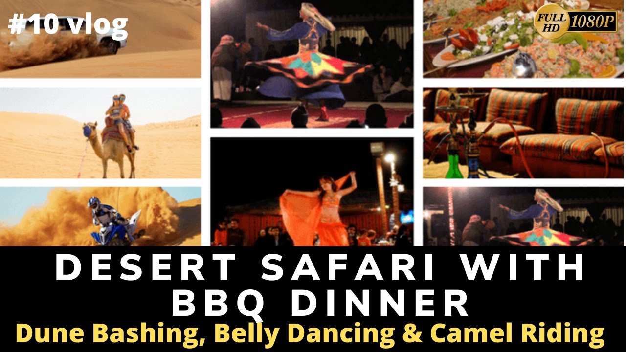 Desert Safari with BBQ Dinner, Belly Dance, Camel Riding Tour Ticket Prices, Timings UAE 2020-2021
