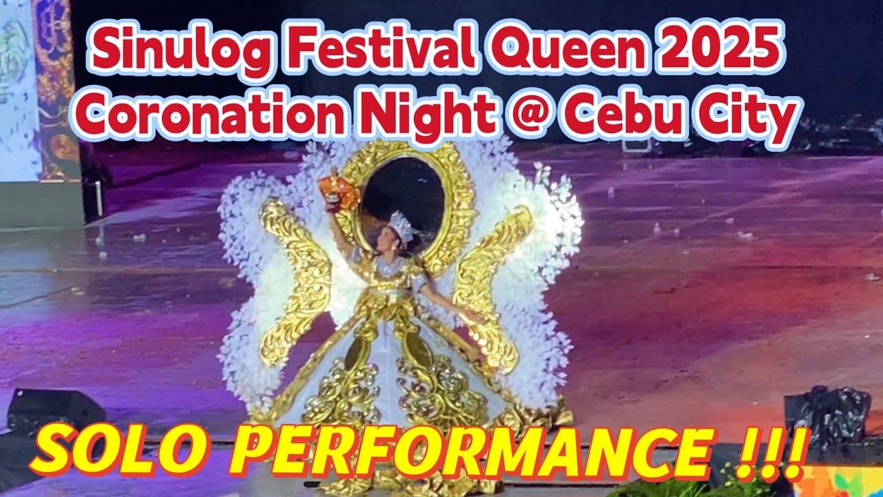 Sinulog Festival Queen 2025 СОЛЬНОЕ ВЫСТУПЛЕНИЕ Танцевальная презентация Себу НОЧЬ КОРОНАЦИИ | Си...