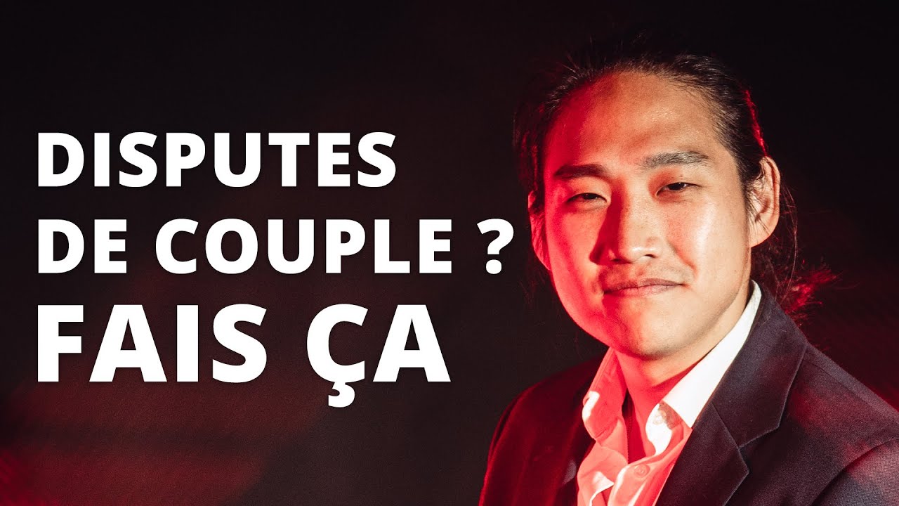 Les conflits de couple, c'est termin&eacute; depuis que j'applique ces 3 &eacute;tapes