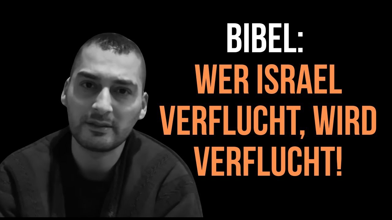 Wer Juden verflucht, wird von Gott verflucht &ndash; Was es w&ouml;rtlich bedeutet! (1Mo 12,3)