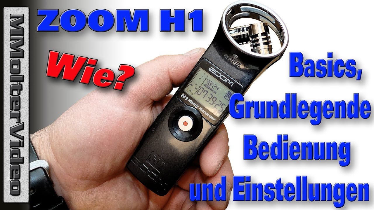 ZOOM H1 - Basics und Einstellungen.