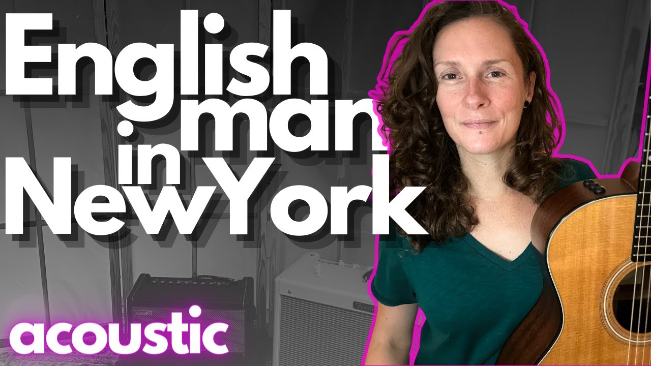 Изучите STING: Englishman in New York — учебник по акустической гитаре